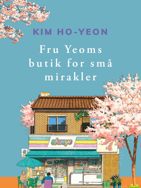 Fru Yeoms Butik For Små Mirakler af Kim Ho-Yeon. Foto: Gyldendal