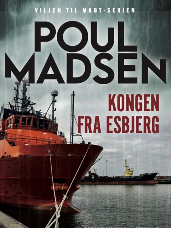 Kongen fra Esbjerg af Poul Madsen. Foto: Gyldendal